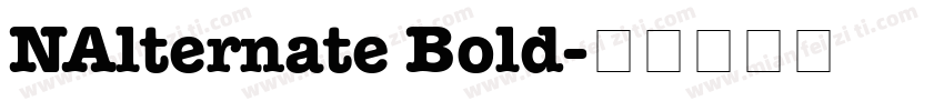 NAlternate Bold字体转换